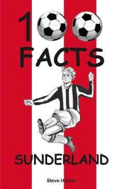 Coperta cărții Sunderland - 100 Facts