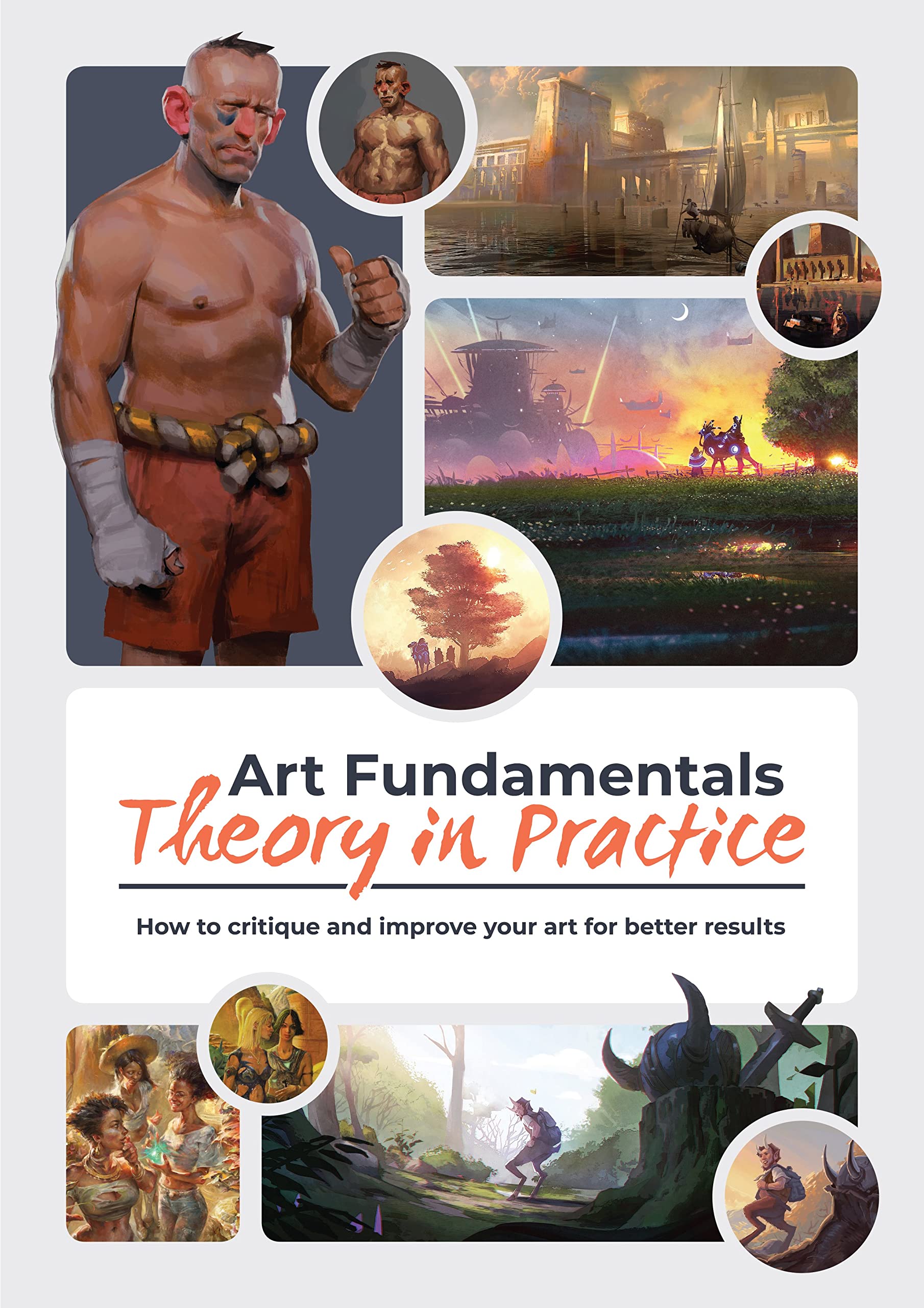 Art Fundamentals - Theory in Practice
