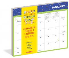 Calendar 2022 - You Are Doing a Freaking Great Job, magnetic Wall Calendar 2022