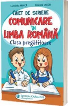 Caiet de scriere.Comunicare in limba romana.Clasa pregatitoare