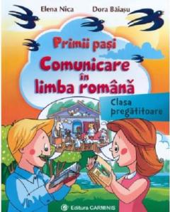 Primii pasi.Comunicare in Limba Romana,clasa pregatitoare