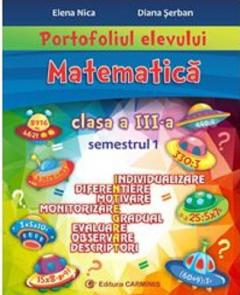 Portofoliul elevului. Matematica clasa a III a