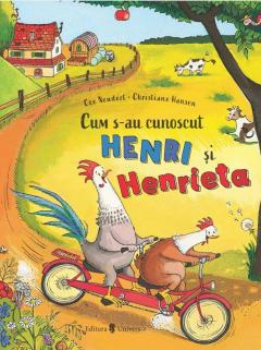 Cum s-au cunoscut Henri si Henrieta