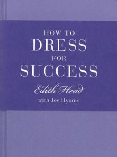 How to Dress for Success