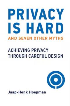 Privacy Is Hard and Seven Other Myths