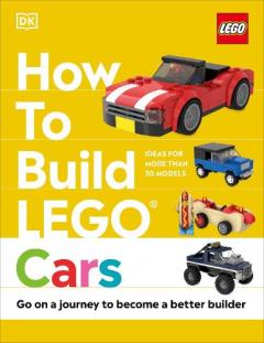 Coperta cărții How to Build LEGO Cars