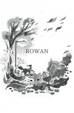 By Rowan and Yew