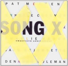 Song X - Twentieth Anniversary