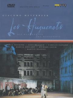 Giacomo Meyerbeer: Les Huguenots