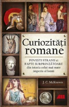 Curiozitati romane