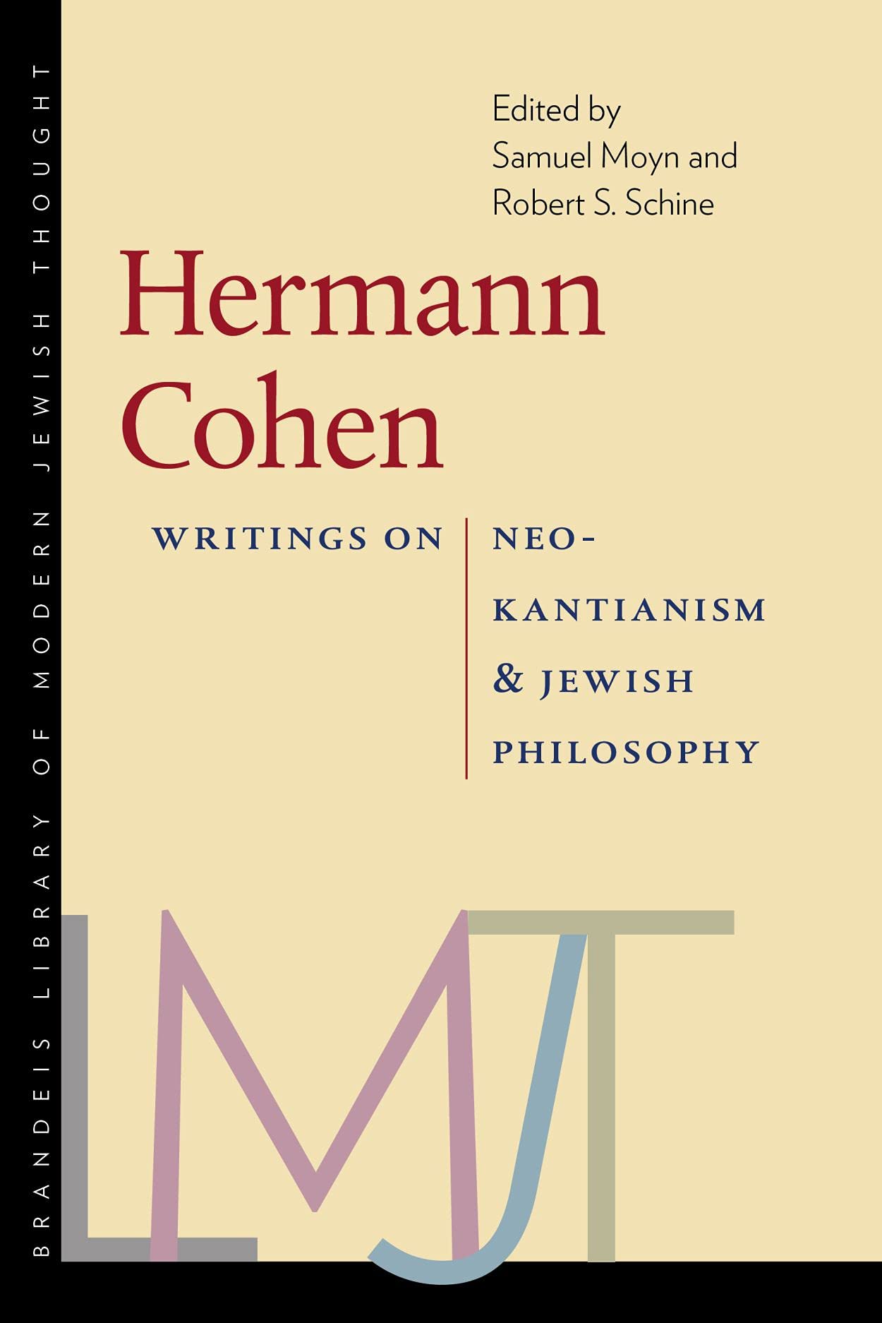 Writings on Neo-Kantianism and Jewish Philosophy