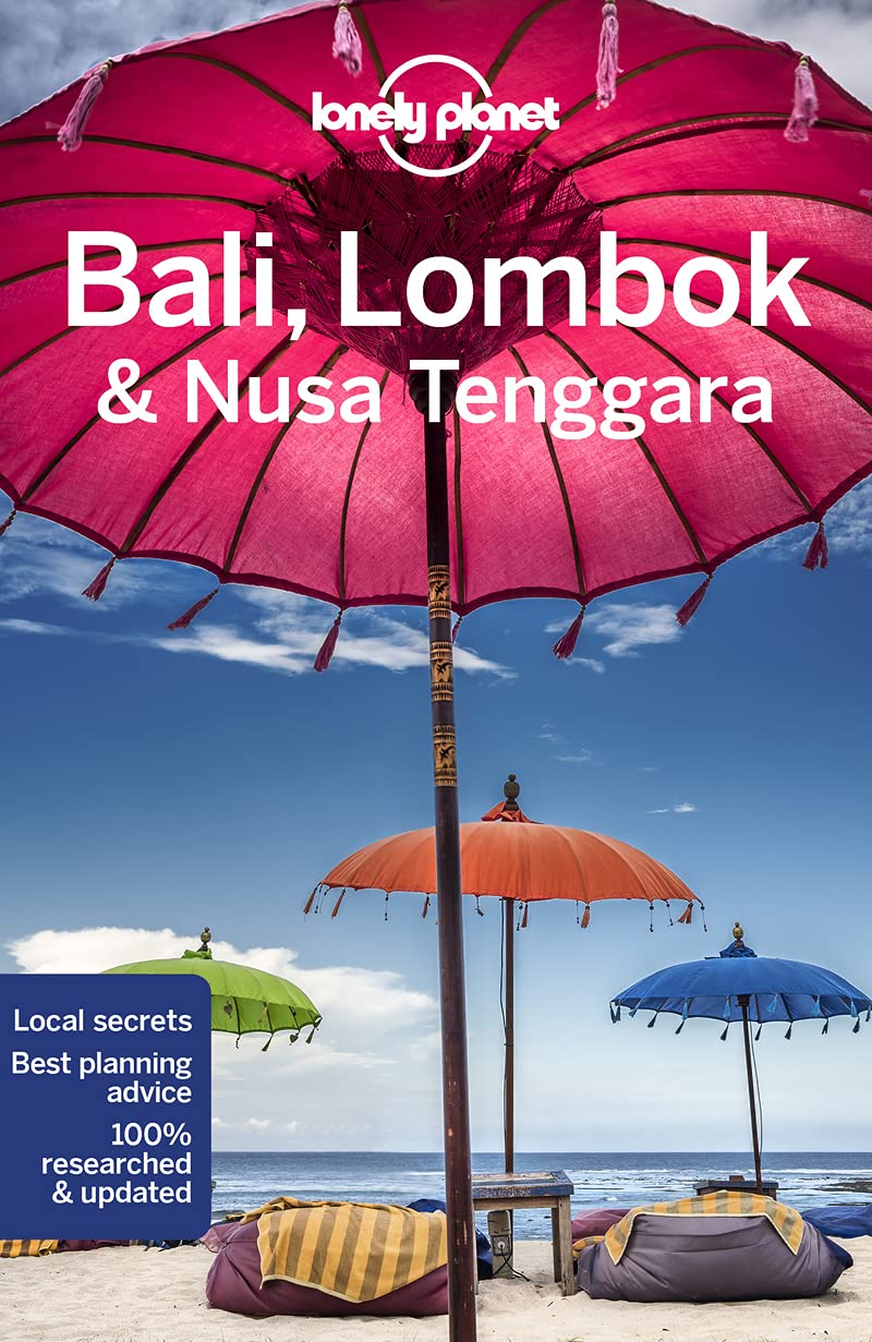 Lonely Planet: Bali, Lombok &amp; Nusa Tenggara