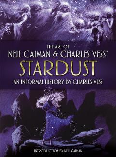 Art of Neil Gaiman and Charles Vess' Stardust