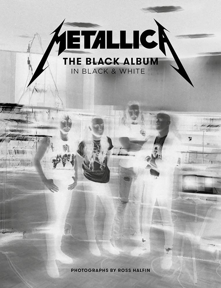 Metallica: The Black Album in Black &amp; White