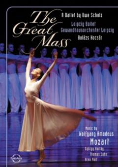 Mozart: Great Mass - Uwe Scholz Ballet (DVD)
