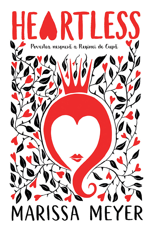 Coperta cărții: Heartless: Povestea nespusa a Reginei de Cupa - lonnieyoungblood.com