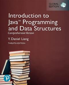 Introduction to Java Programming and Data Structures, Comprehensive Version