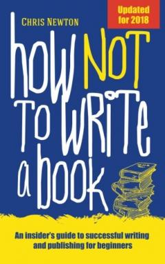 How Not to Write a Book