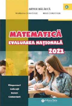 Matematica. Evaluare Nationala 2021. Clasa A VIII-A