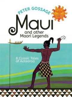 MAUI & OTHER MAORI LEGENDS