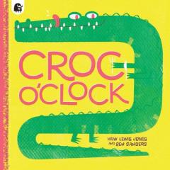 Coperta cărții Croc o'Clock