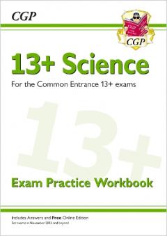 New 13+ Science Exam Practice Workbook for the Common Entrance Exams (exams from Nov 2022)