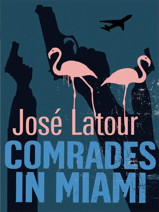 Comrades In Miami