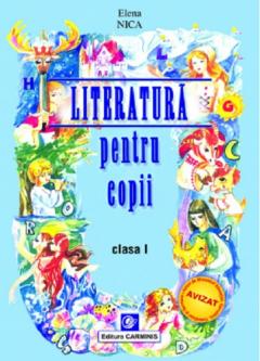 Literatura pentru copii. Clasa I