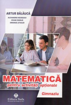 Matematica pentru activitati optionale - Gimnaziu