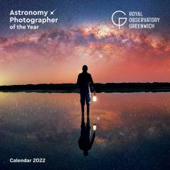 Calendar 2022 - Royal Observatory Greenwich: Astronomy Photographer of the Year