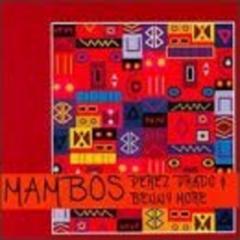 Mambos [Latin Sounds]