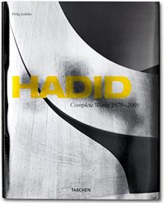 Hadid - Complete Works 1979-2009 Philip Jodidio