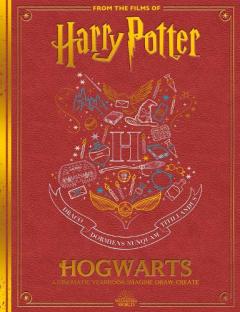 Coperta cărții Hogwarts: A Cinematic Yearbook 20th Anniversary Edition