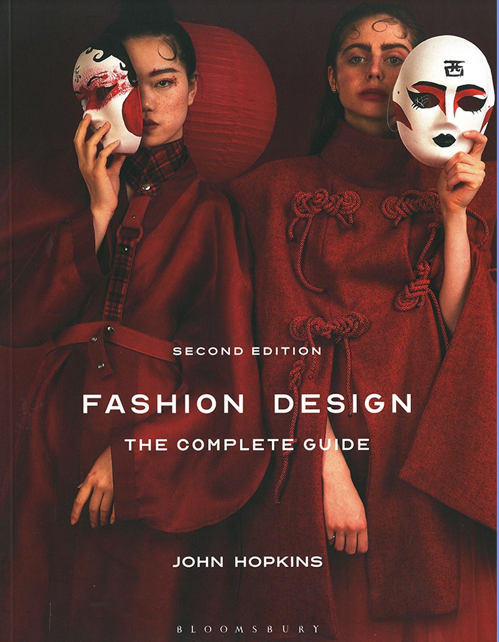 Fashion Design: The Complete Guide - John Hopkins