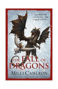 The Fall of Dragons