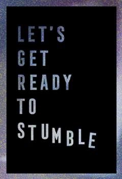 Felicitare - Let's Get Ready To Stumble