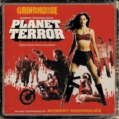Grind House - Planet Terror