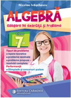 Algebra. Clasa a VII a