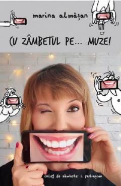 Cu zambetul pe...muze!