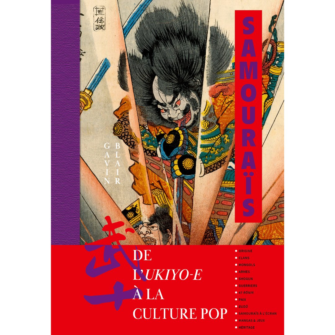 Samourais - De l’ukiyo-e a la culture pop