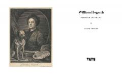 William Hogarth: Visions in Print