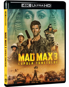 Mad Max 3: Cupola Tunetului / Mad Max 3: Beyond Thunderdome (4K/UHD)