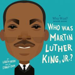 Coperta cărții Who Was Martin Luther King, Jr.?