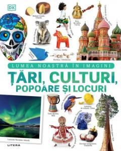 Tari, culturi, popoare si locuri