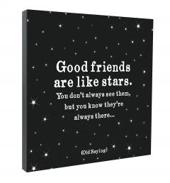 Tablou - Good friends are like stars Quotable Cards