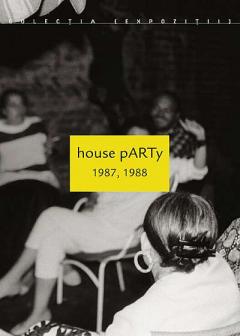 House Party 1987, 1988