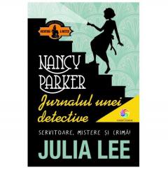 Nancy Parker. Jurnalul unei detective Julia Lee
