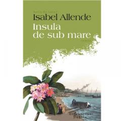 Insula de sub mare Isabel Allende