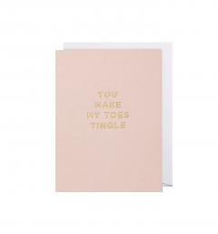 Felicitare - You Make My Toes Tingle Lagom Design