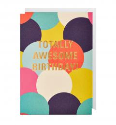 Felicitare - Totally Awesome Birthday Lagom Design